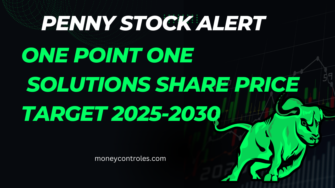 One Point One Solutions share price target 2030