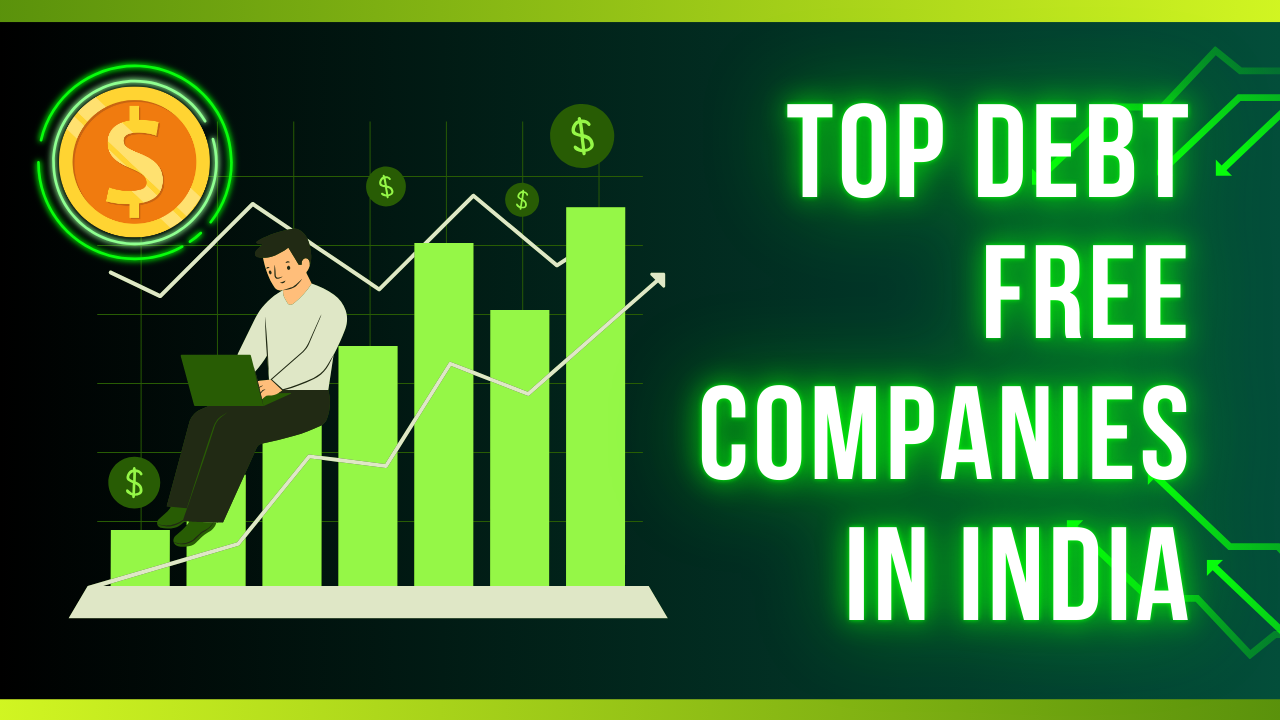 top debt free companies in India